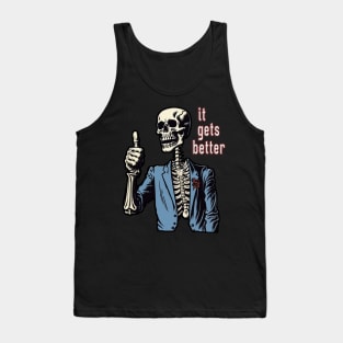 it gets better Tank Top